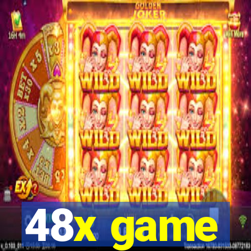 48x game